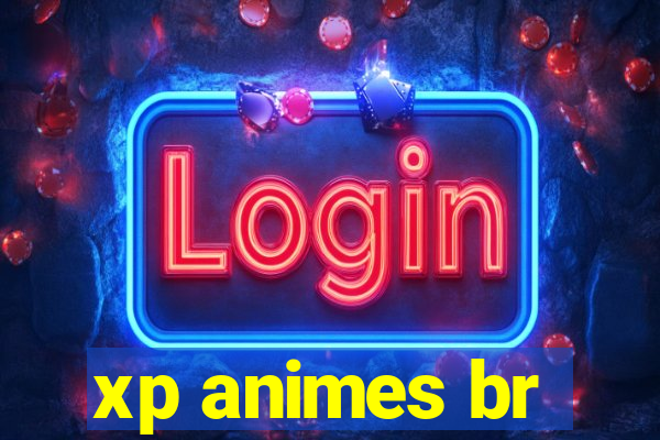 xp animes br